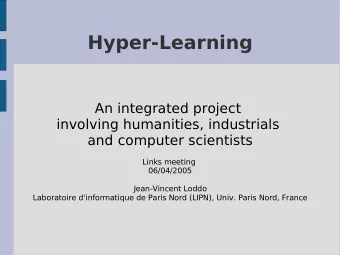 Hyper-Learning  An integrated project  involving humanities, industrials  and computer scientists