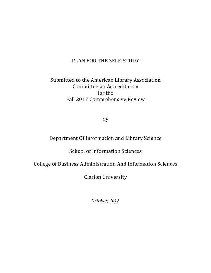 plan for the self study submitted to the american library