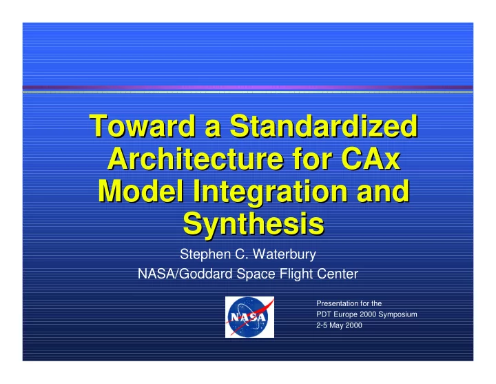 toward a standardized toward a standardized architecture