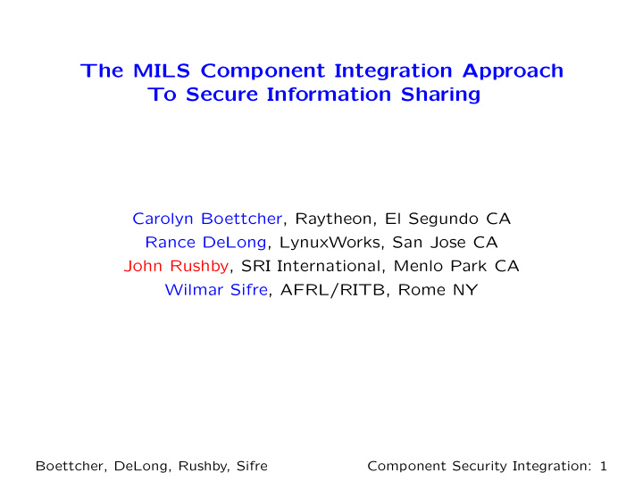 the mils component integration approach to secure