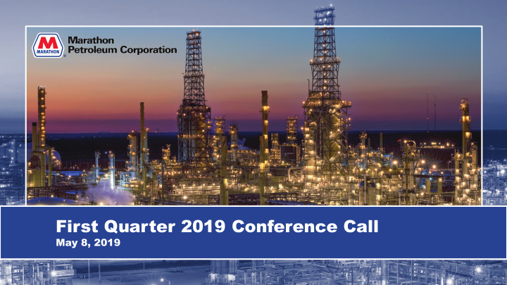 first quarter 2019 conference call