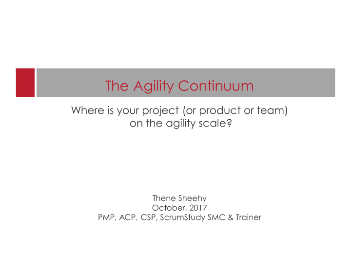 the agility continuum