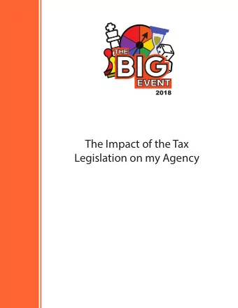 The Impact of the Tax  Legislation on my Agency  The Impact of Federal Tax Reform on Big I