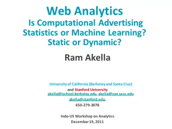 Web Analytics  Is Computational Advertising  Statistics or Machine Learning?  Static or Dynamic?