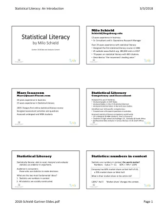 Statistical Literacy  13 years experience in business.  Sr. Consultant and Sr. Operations