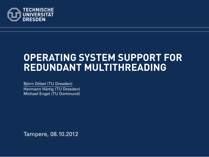 operating system support for redundant multithreading