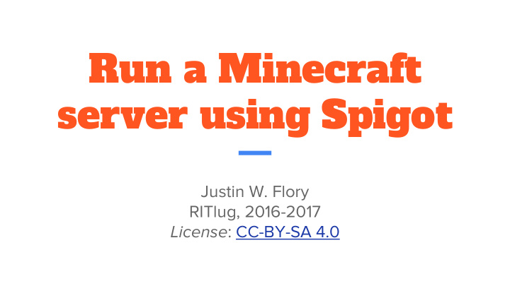 run a minecraft server using spigot