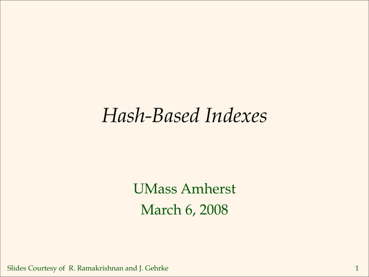 hash based indexes