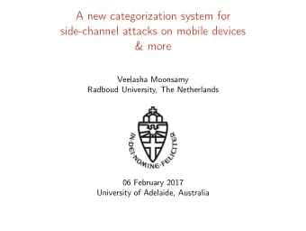 A new categorization system for  side-channel attacks on mobile devices  &amp; more  Veelasha