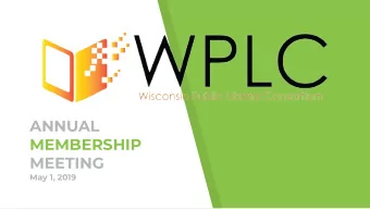 ANNUAL  MEMBERSHIP  MEETING  May 1, 2019  TODAYS AGENDA  Data Reviewed with the Collection