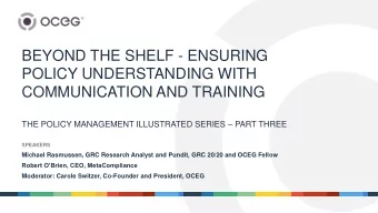 POLICY UNDERSTANDING WITH  COMMUNICATION AND TRAINING THE POLICY MANAGEMENT ILLUSTRATED SERIES