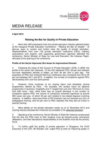 MEDIA RELEASE  9 April 2013  Raising the Bar for Quality in Private Education  1.  More than 300
