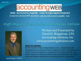 Written and Presented by  David H. Ringstrom, CPA  Accounting Advisors, Inc.