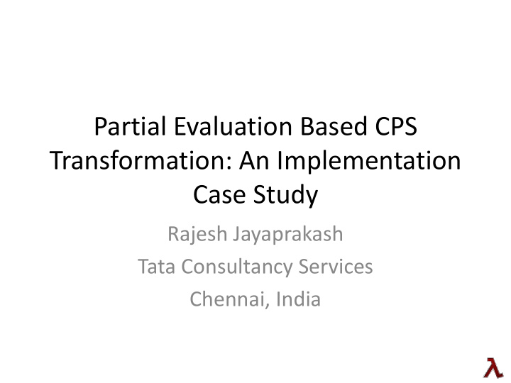 partial evaluation based cps transformation an