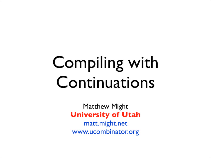 compiling with continuations