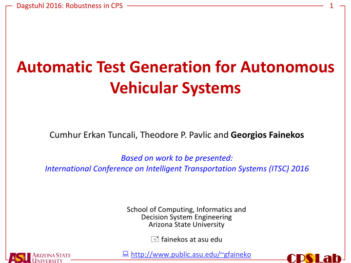 automatic test generation for autonomous vehicular systems