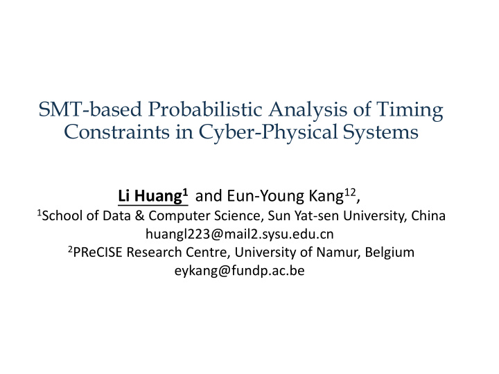 smt based probabilistic analysis of timing constraints in