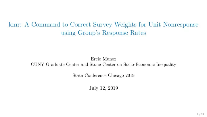 kmr a command to correct survey weights for unit