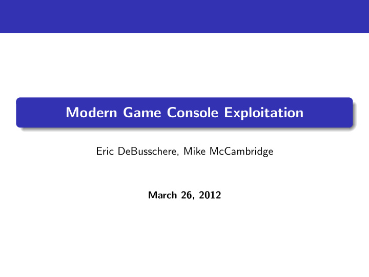 modern game console exploitation