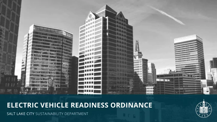 electric vehicle readiness ordinance