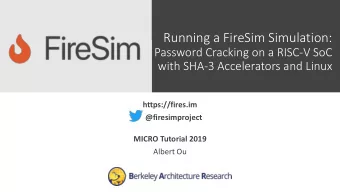 Running a FireSim Simulation:  Password Cracking on a RISC-V SoC  with SHA-3 Accelerators and Linux