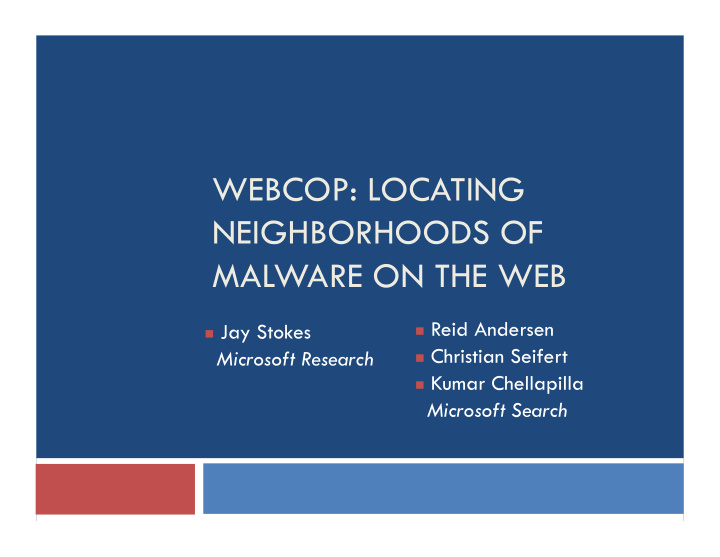 webcop locating neighborhoods of malware on the web