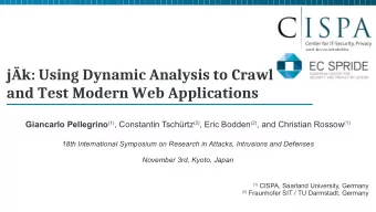 jk: Using Dynamic Analysis to Crawl  and Test Modern Web Applications Giancarlo Pellegrino (1) ,