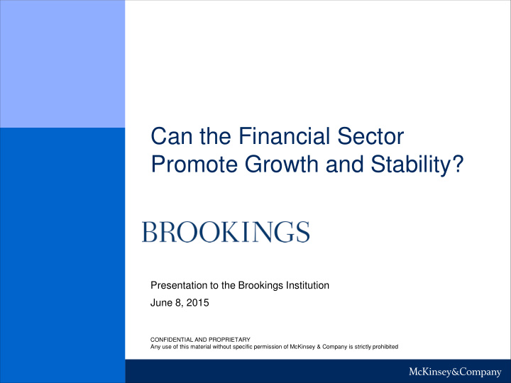 can the financial sector promote growth and stability