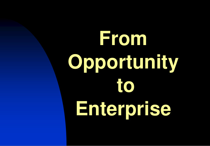 enterprise the new business proposition