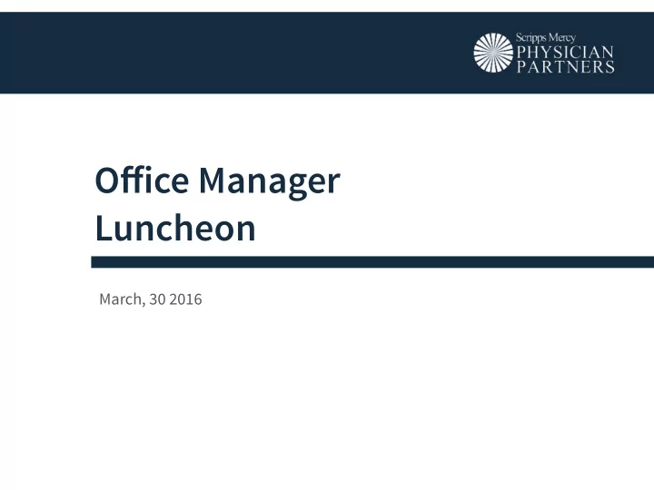o ff ice manager luncheon
