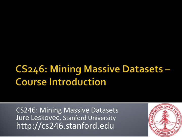 http cs246 stanford edu instructor