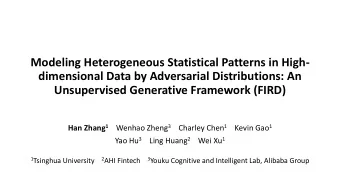 Modeling Heterogeneous Statistical Patterns in High-  dimensional Data by Adversarial