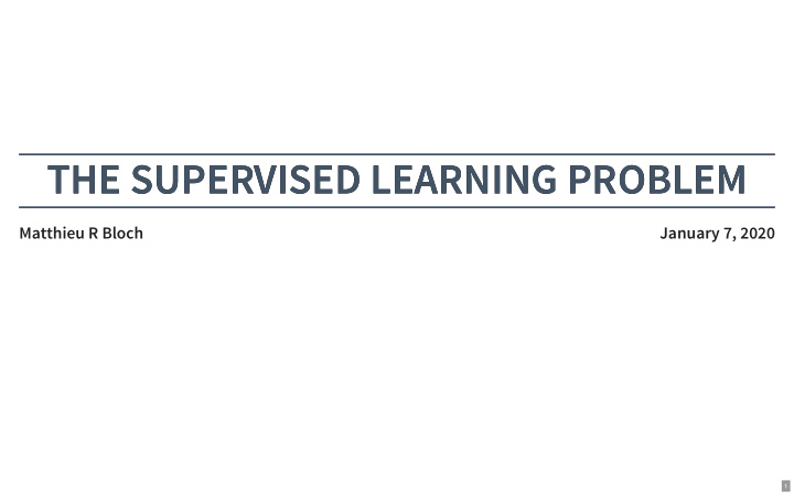 the supervised learning problem the supervised learning