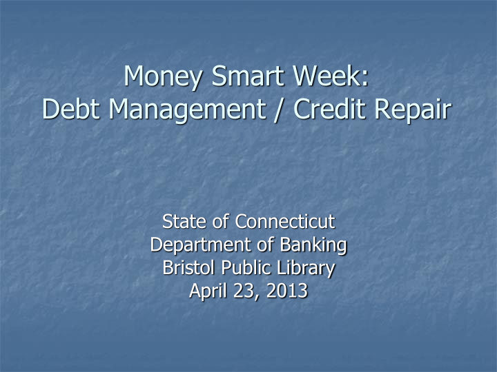 money smart week debt management credit repair