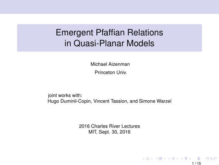 emergent pfaffian relations in quasi planar models