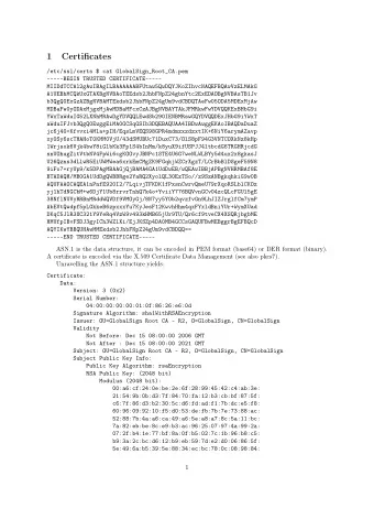1  Certificates  /etc/ssl/certs $ cat GlobalSign_Root_CA.pem  -----BEGIN TRUSTED CERTIFICATE-----
