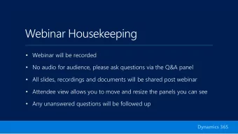 Webinar Housekeeping  Webinar will be recorded  No audio for audience, please ask questions