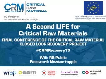 @CRMRecovery  The LIFE 2014 CRM Recovery project has received  funding from the LIFE Programme of