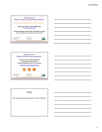 POLL  How would you best describe your current employer?  1  11/12/2014  Military Families Learning