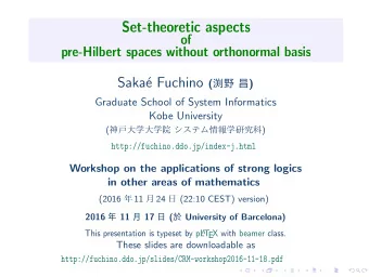 Saka e Fuchino (   )  Graduate School of System Informatics  Kobe University (