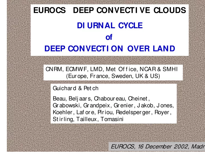 eurocs deep convecti ve clouds di urnal cycle of deep