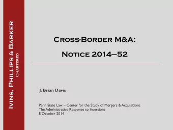 Cross-Border M&amp;A:  Notice 201452  Chartered J. Brian Davis  Penn State Law  Center for