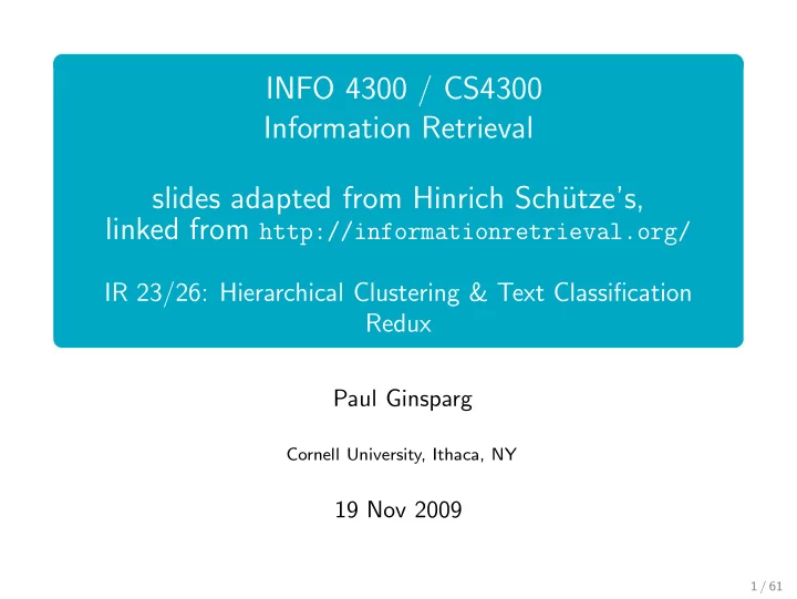 info 4300 cs4300 information retrieval slides adapted
