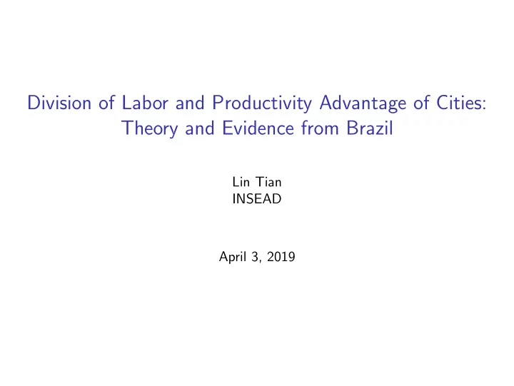 division of labor and productivity advantage of cities