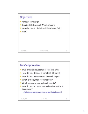 Objectives  Review: JavaScript  Quality Attributes of Web Software  Introduction to