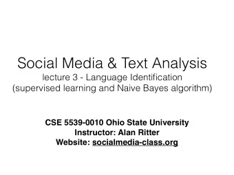 Social Media &amp; Text Analysis lecture 3 - Language Identification   (supervised learning and