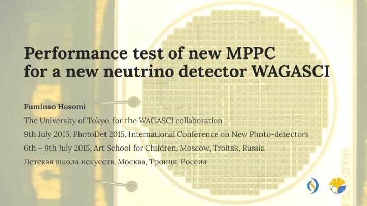 performance test of new mppc for a new neutrino detector
