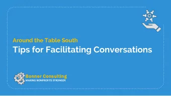 Tips for Facilitating Conversations  Bonner Consulting  MAKING NONPROFITS STRONGER  Welcome  How