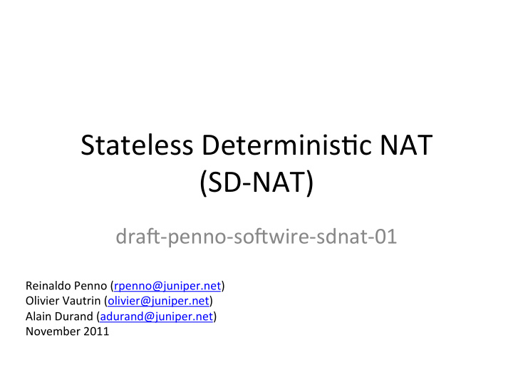 stateless determinis c nat sd nat