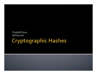 CS461/ECE422    Spring  2012    Text  Chapters  2  and  21